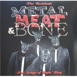 The Residents Metal, Meat & Bone (The Songs Of Dyin' Dog)