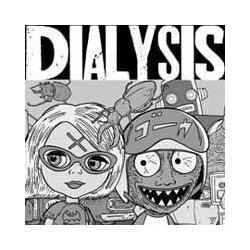 Dialysis 7-Ludicrous Speed Vinyl