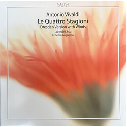 Antonio Vivaldi / Federico Guglielmo / L'Arte Dell'Arco Le Quattro Stagioni (Dresden Version With Winds) / Le Quattro Stagioni Dell'Anno Vinyl LP