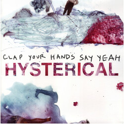Clap Your Hands Say Yeah Hysterical Vinyl LP