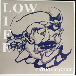 Low Life (9) Catholic Guilt/Dream Machine Vinyl