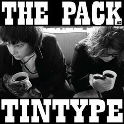The Pack A.D. Tintype Vinyl LP