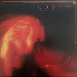 Cough Still They Pray Vinyl 2 LP