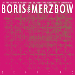 Boris With Merzbow 2R0I2P0 - Coloured - Vinyl