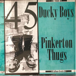 The Ducky Boys / The Pinkerton Thugs 45 Revolution