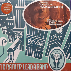 Loudon Wainwright III & Vince Giordano And The Nighthawks I'd Rather Lead A Band