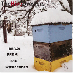 The Hive Dwellers Hewn From The Wilderness