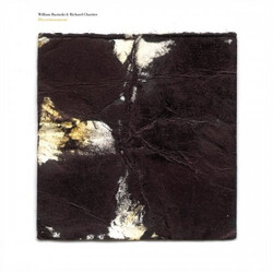 William Basinski / Richard Chartier Divertissement