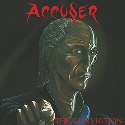 Accuser The Conviction Vinyl LP