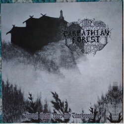 Carpathian Forest Through Chasm, Caves And Titan Woods Vinyl