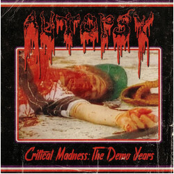 Autopsy (2) Critical Madness: The Demo Years