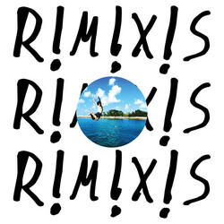!!! R!M!X!S Vinyl