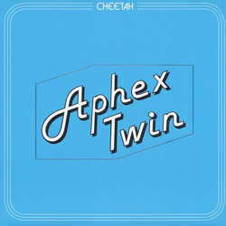 Aphex Twin Cheetah EP