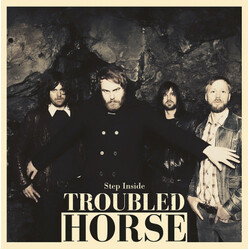 Troubled Horse Step Inside Vinyl