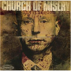 Church Of Misery Thy Kingdom Scum Vinyl 2 LP