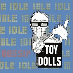 Toy Dolls Idle Gossip Vinyl 2 LP