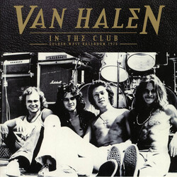 Van Halen In The Club - Golden West Ballroom 1976 Vinyl 2 LP