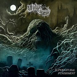 Under The Church Supernatural Punishment Vinyl
