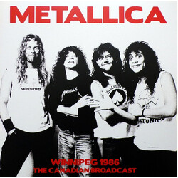 Metallica Winnipeg 1986 The Canadian Broadcast Vinyl 2 LP