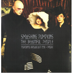 The Smashing Pumpkins The Beautiful People Toronto Broadcast 1998 + More Vinyl 2 LP