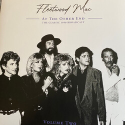 Fleetwood Mac At The Other End - The Classic 1990 Broadcast - Volume Two Vinyl 2 LP