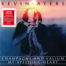 Kevin Ayers Champagne And Valium / My Speeding Heart Vinyl