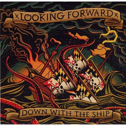 xLooking Forwardx Down With The Ship Vinyl