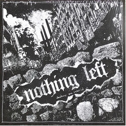 Nothing Left (4) Destroy And Rebuild