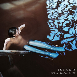Island (22) When We're Still