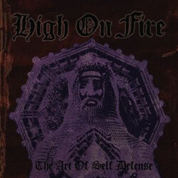 High On Fire The Art Of Self Defense Vinyl 2 LP