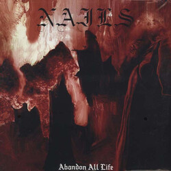 Nails Abandon All Life Vinyl