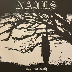 Nails Unsilent Death Vinyl LP