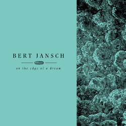Bert Jansch On The Edge Of A Dream Vinyl 4 LP