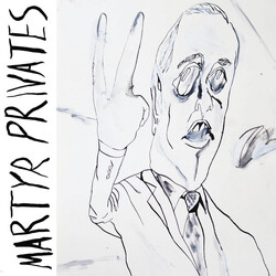 Martyr Privates Martyr Privates Vinyl LP