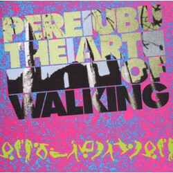 Pere Ubu The Art Of Walking Vinyl LP