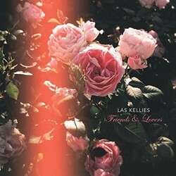 Las Kellies Friends And Lovers Vinyl