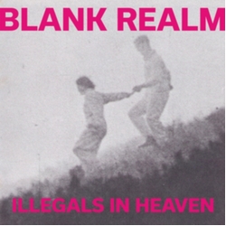 Blank Realm Illegals In Heaven Vinyl