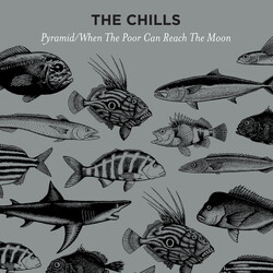 The Chills Pyramid / When The Poor Can Reach The Moon Vinyl