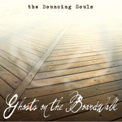 The Bouncing Souls Ghosts On The Boardwalk Vinyl LP