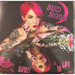 Suzi Moon Dumb & In Luv