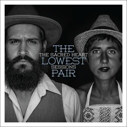 Lowest Pair Sacred Heart Sessions Vinyl