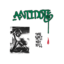 Antidote Thou Shalt Not Kill Vinyl