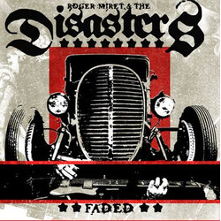 Roger Miret & The Disasters Faded Vinyl