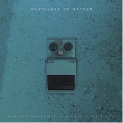 V/A Southeast Of Saturn Vinyl