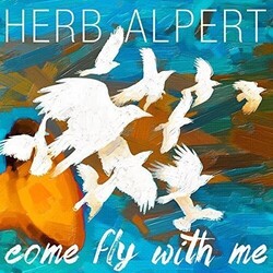 Herb Alpert Come Fly With Me -Hq- Vinyl