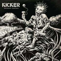 Kicker (2) Rendered Obsolete Vinyl LP