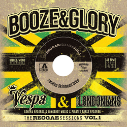 Booze & Glory Vespa & Londonians -.. Vinyl