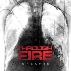Through Fire Breathe - Coloured - Vinyl