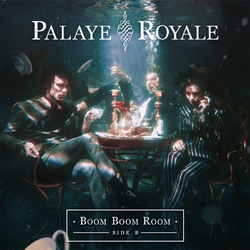 Palaye Royale Boom Boom.. -Transpar- Vinyl