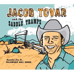 Tovar  Jacob & The Saddle Jacob Tovar & The.. Vinyl